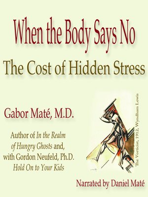 When the Body Says No - Audiobook